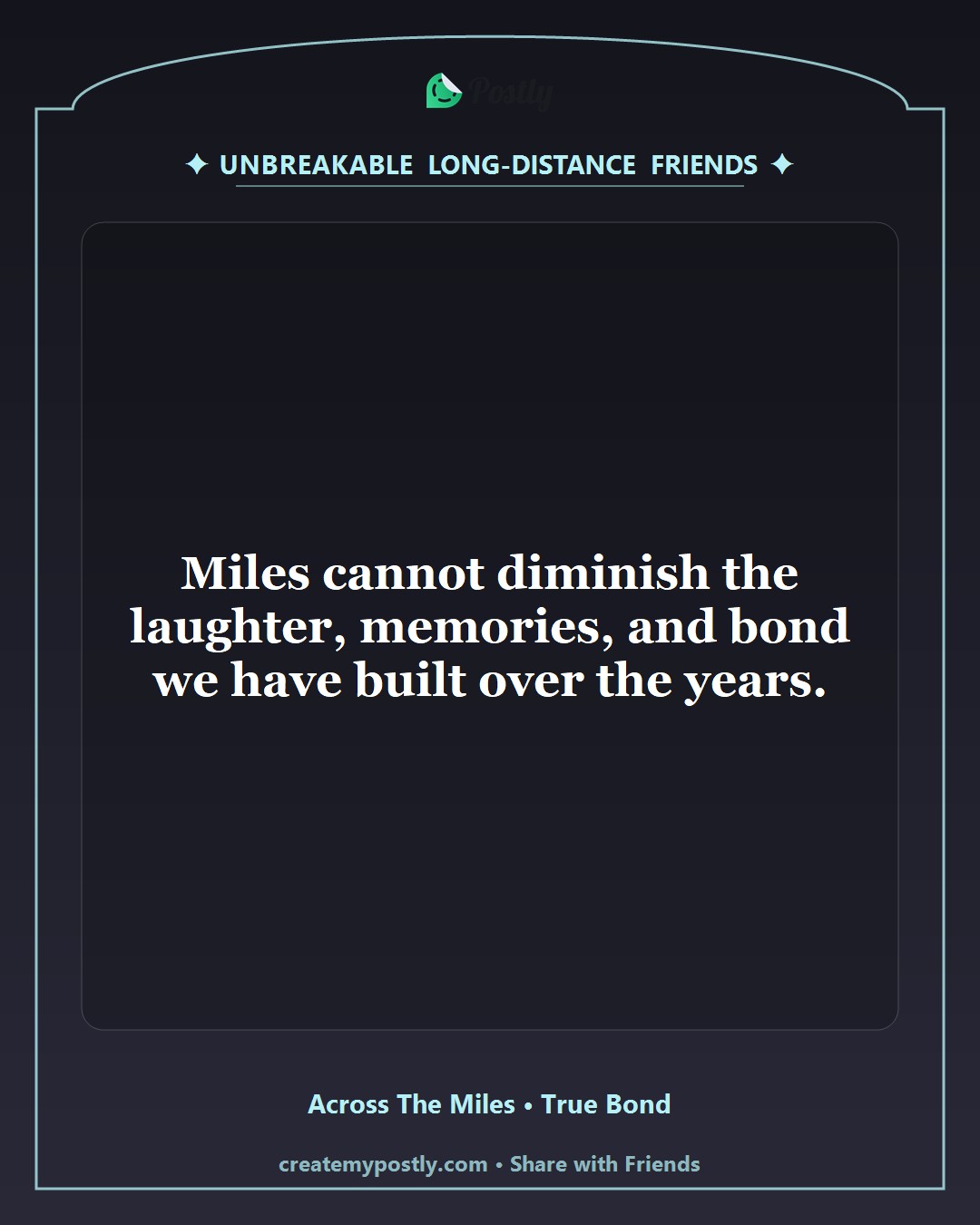 Long Distance Friendship Quotes 2