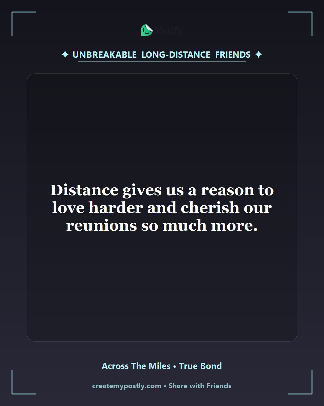 Long Distance Friendship Quotes 4