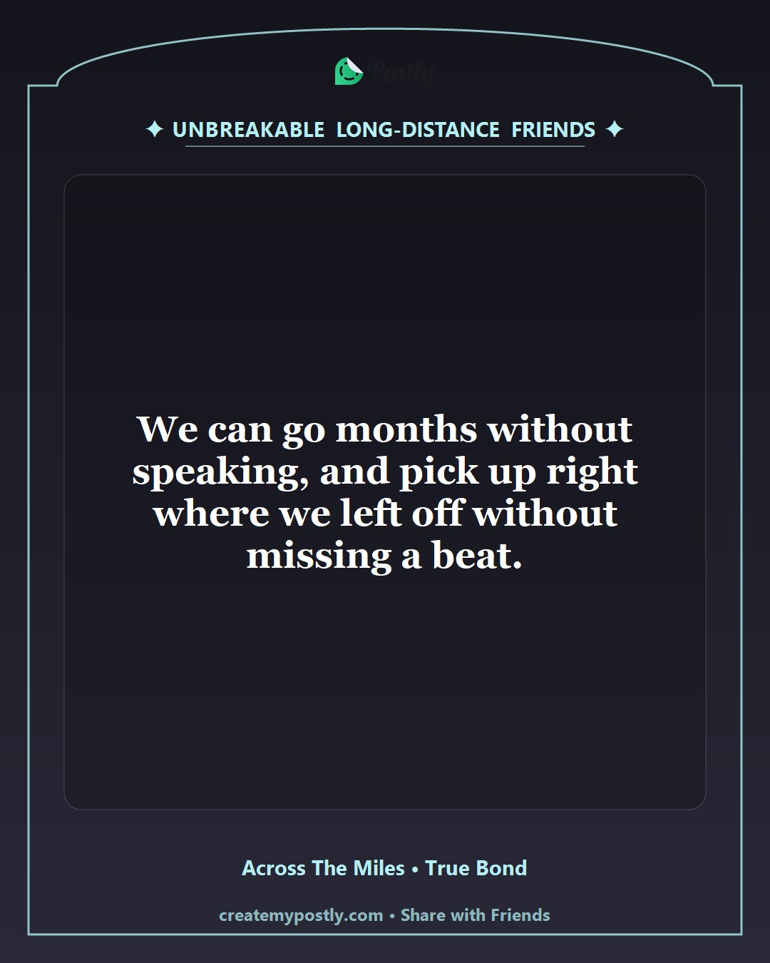 Long Distance Friendship Quotes 6