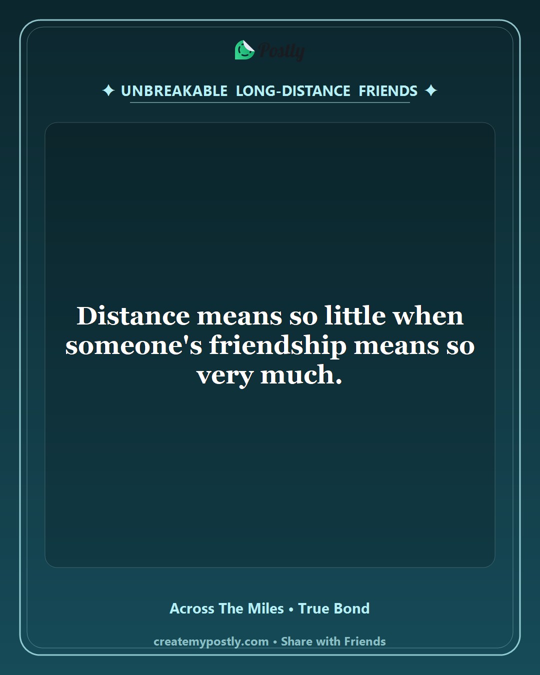Long Distance Friendship Quotes 7