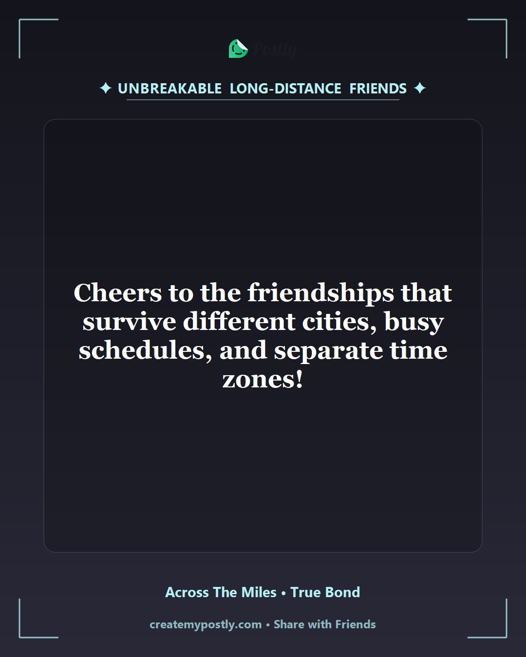 Long Distance Friendship Quotes 8