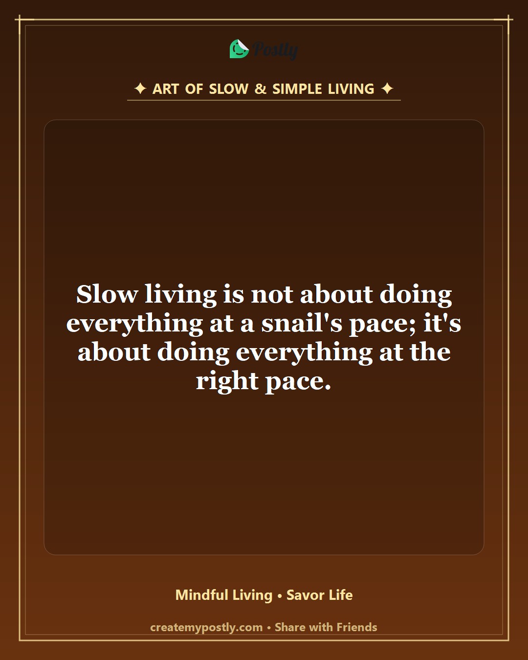 Slow Living Quotes 1