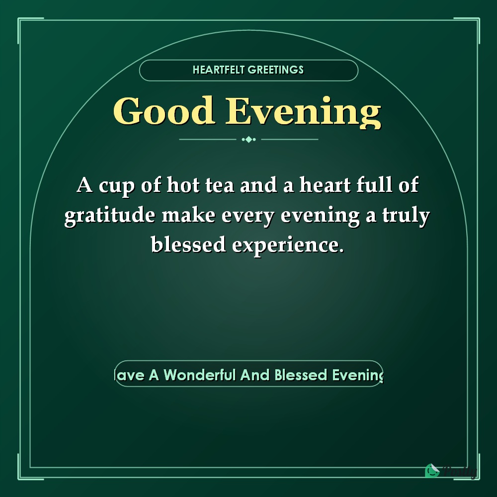 Good Evening Greetings 10