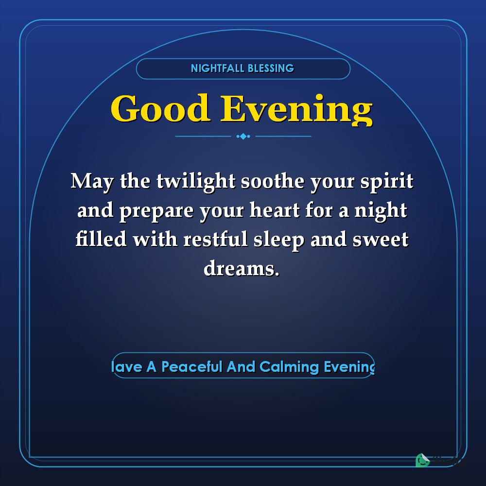 Good Evening Messages 10