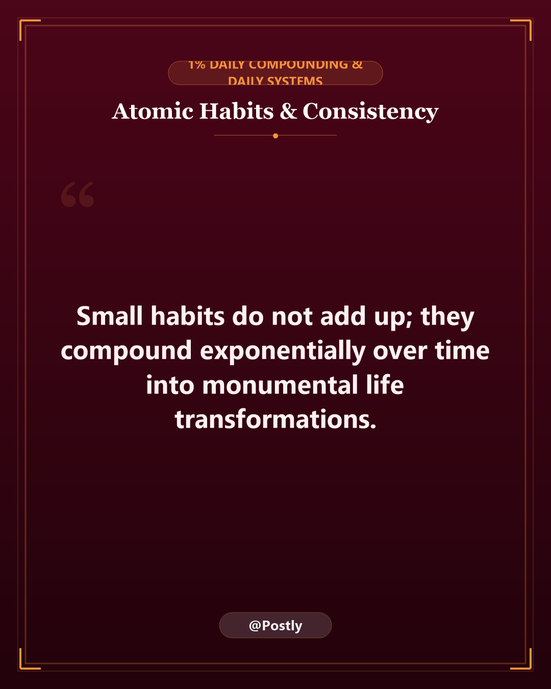 Atomic Habits and Consistency Quotes 2