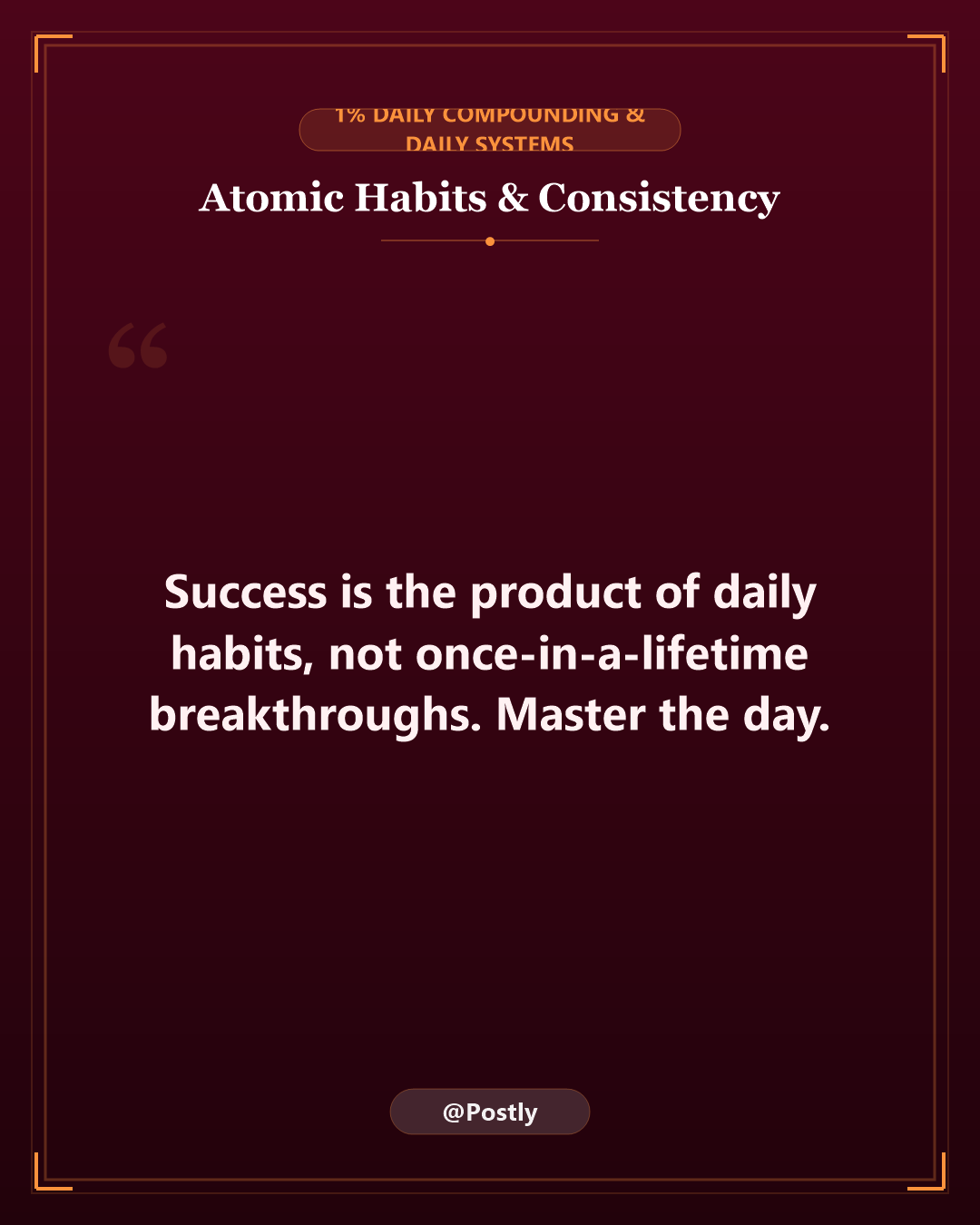 Atomic Habits and Consistency Quotes 3
