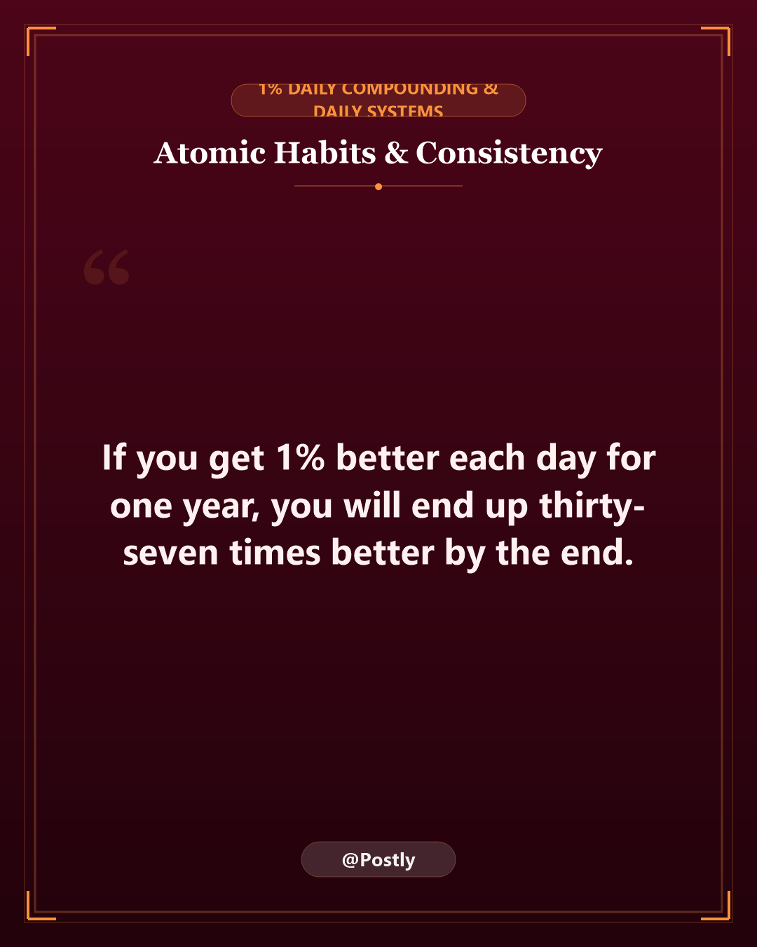 Atomic Habits and Consistency Quotes 4