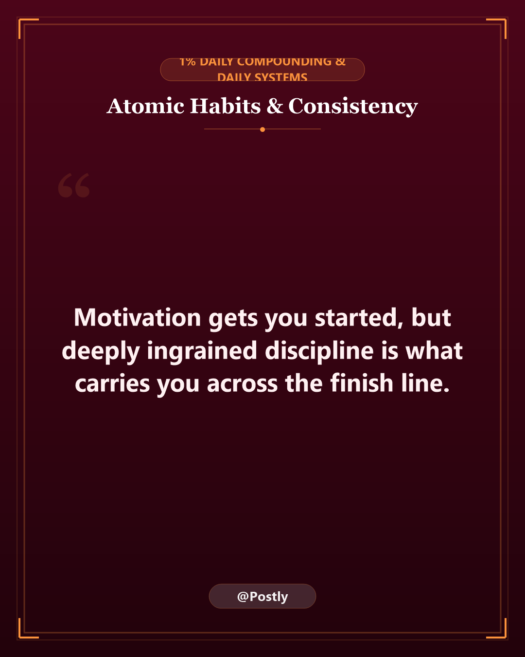 Atomic Habits and Consistency Quotes 6
