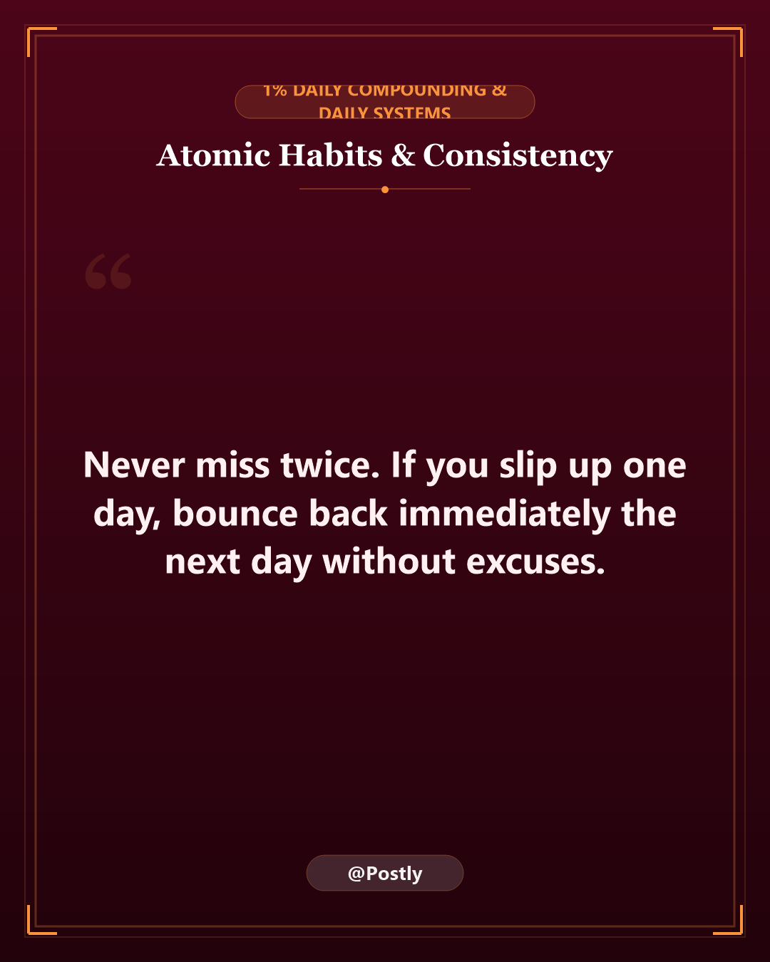 Atomic Habits and Consistency Quotes 8