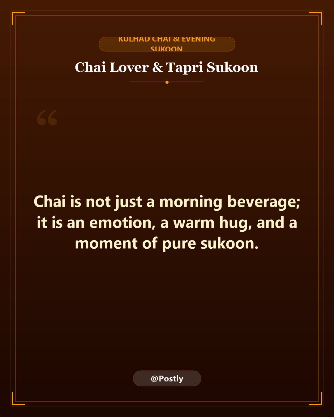 Chai Lover Quotes 3