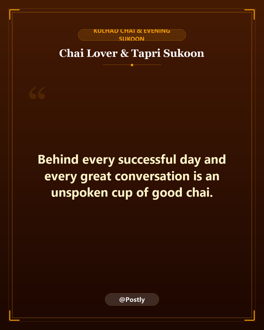 Chai Lover Quotes 5