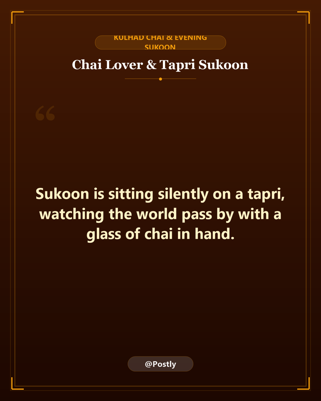 Chai Lover Quotes 10