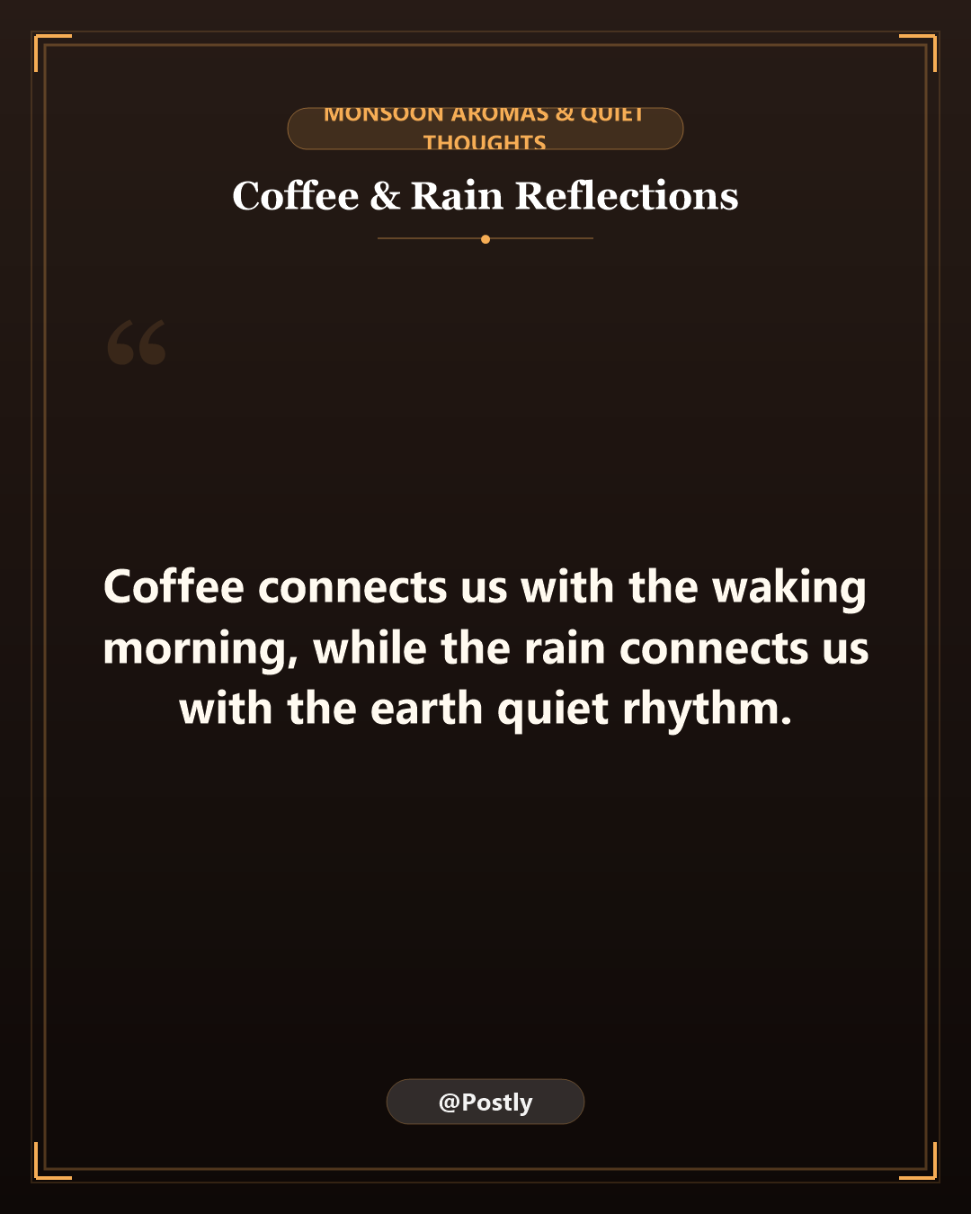 Coffee and Rain Quotes 9