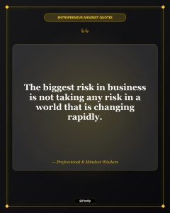 Entrepreneur Mindset Quotes 1