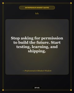 Entrepreneur Mindset Quotes 9