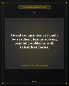 Entrepreneur Mindset Quotes 10