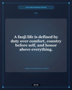 Fauji Brotherhood Quotes 6