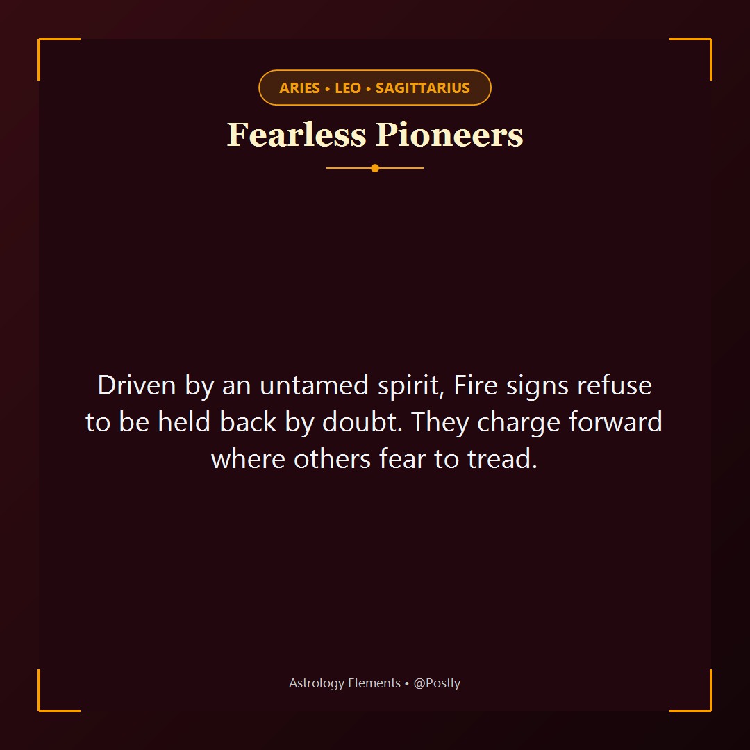Fire Signs Quotes 2