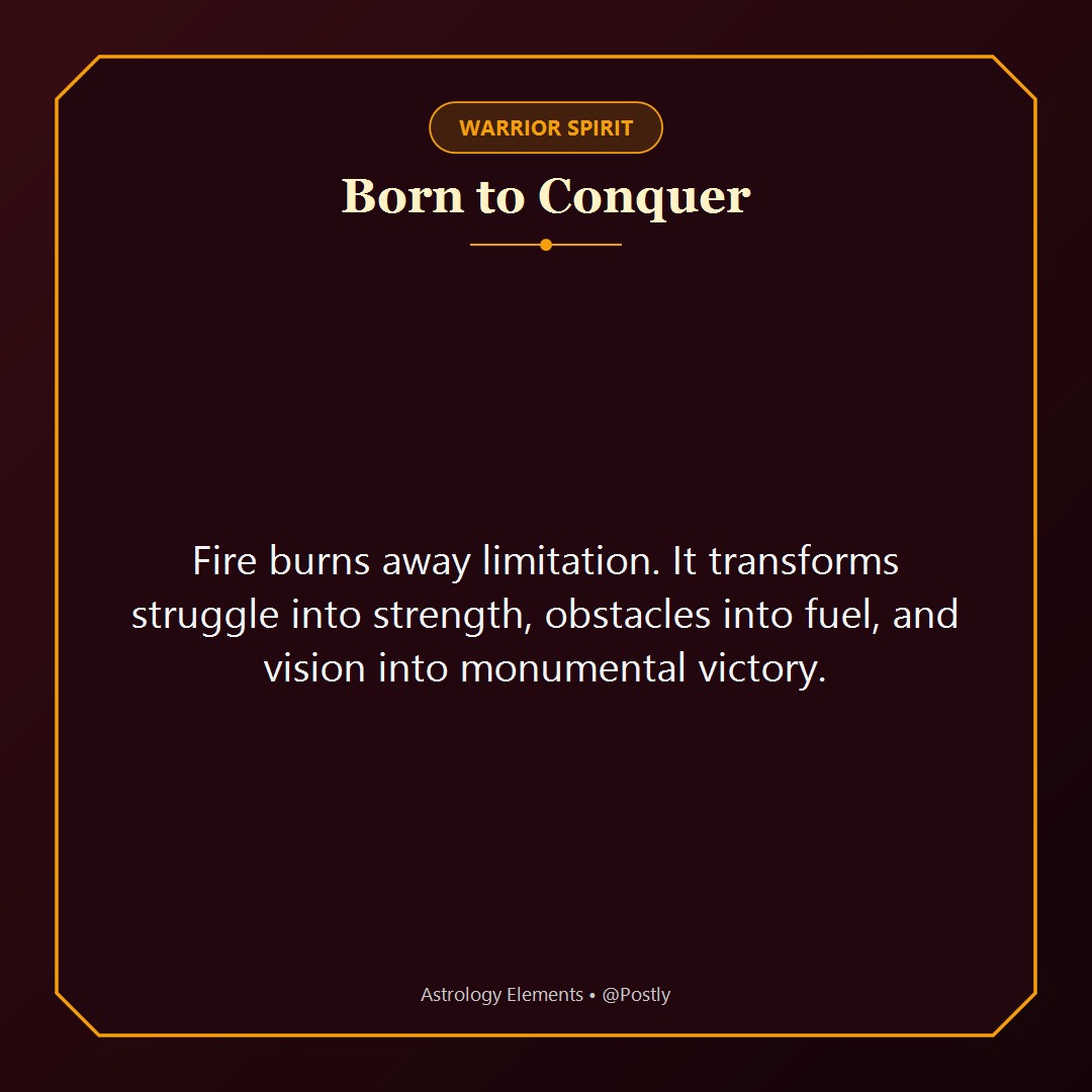 Fire Signs Quotes 5