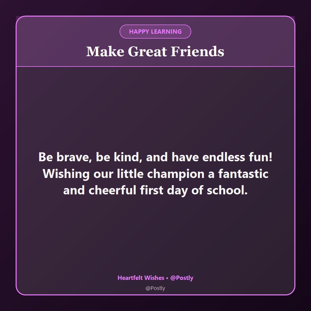 First Day of School Wishes 4