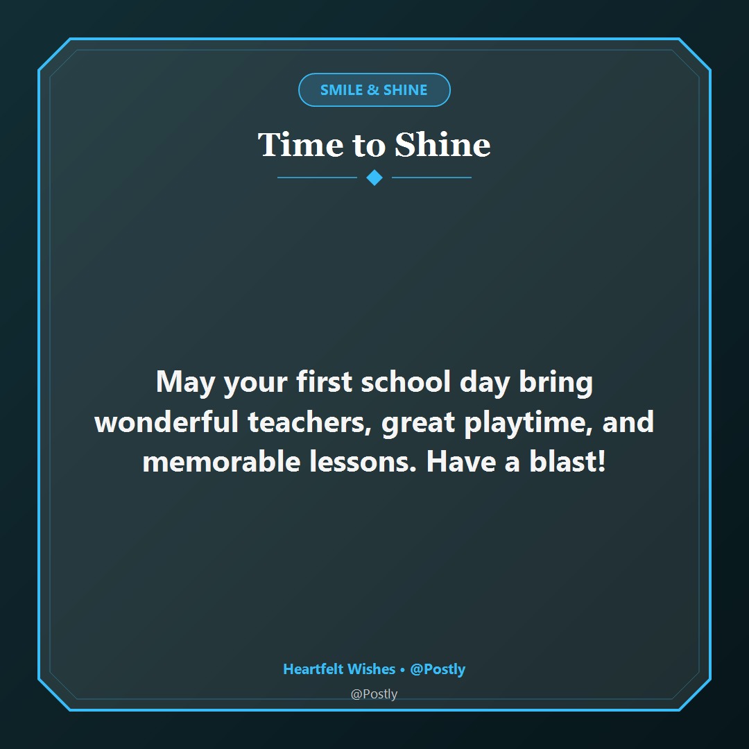 First Day of School Wishes 5