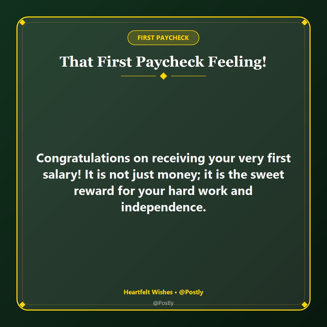 First Salary Celebration Wishes 1