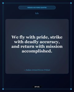 Indian Air Force Quotes 7