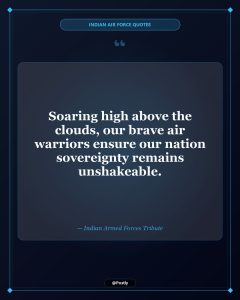 Indian Air Force Quotes 10
