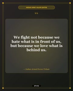 Indian Army Quotes 8