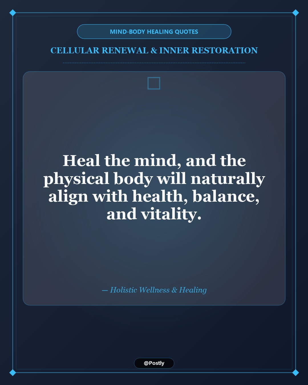 Mind Body Healing Quotes 2
