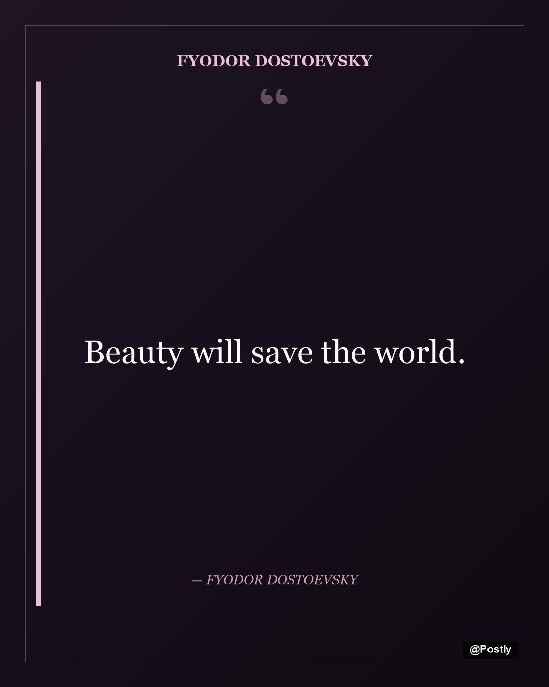 Fyodor Dostoevsky 6