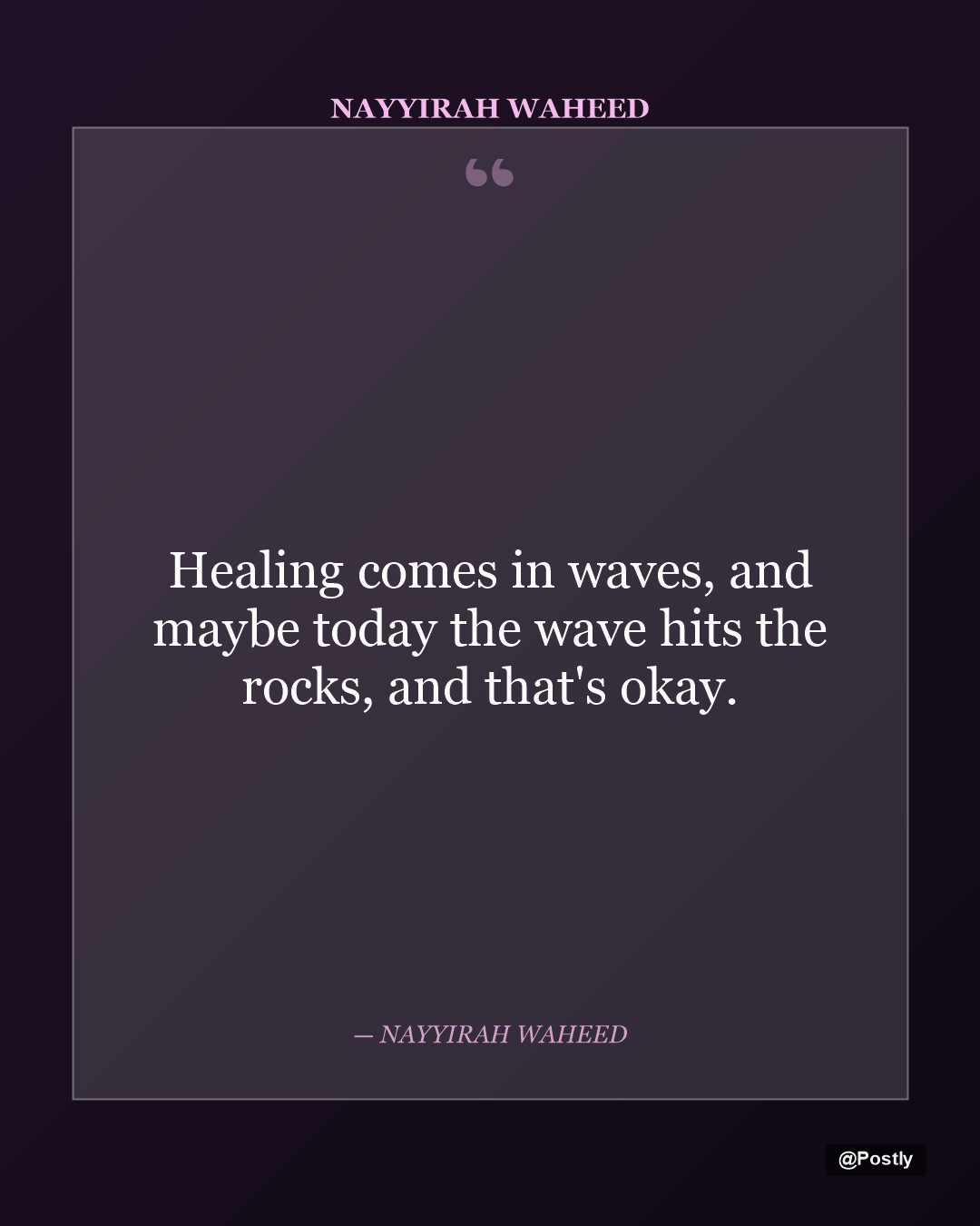 Nayyirah Waheed 7