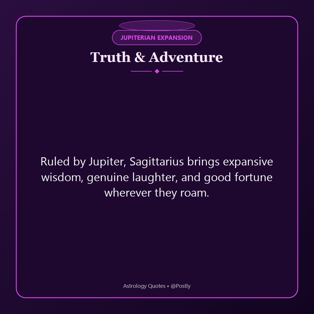 Sagittarius Quotes 3