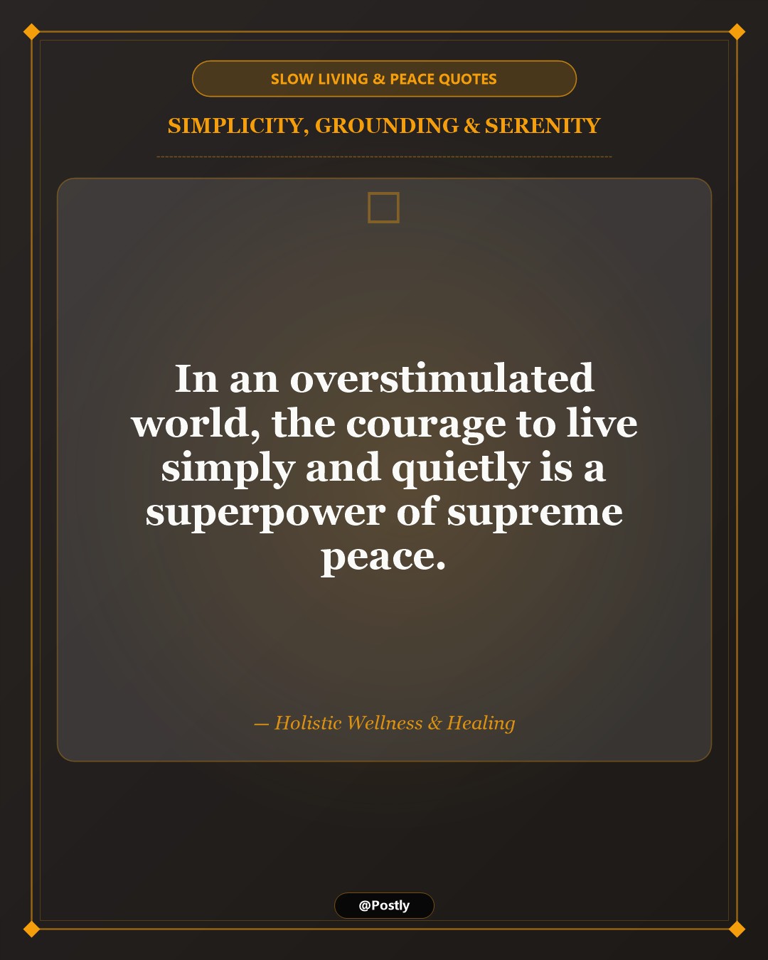 Slow Living and Peace Quotes 2
