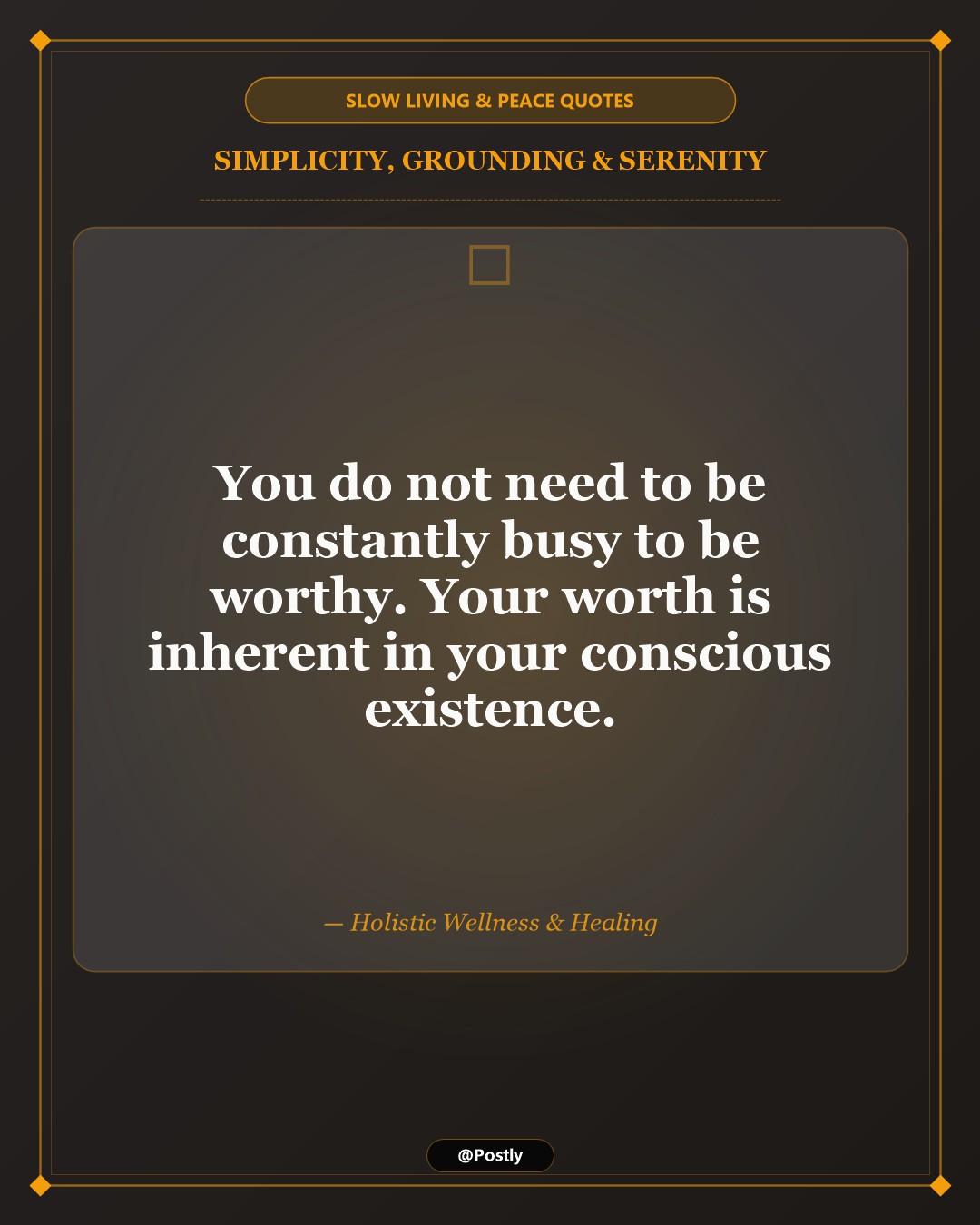 Slow Living and Peace Quotes 4