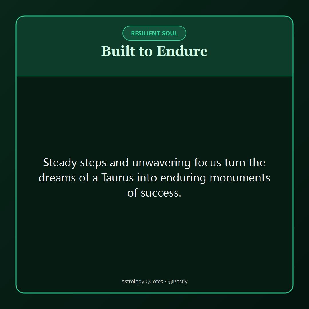 Taurus Quotes 4