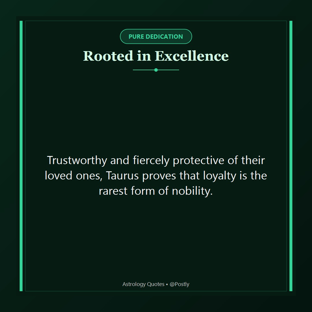 Taurus Quotes 7