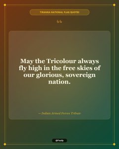 Tiranga Quotes 3
