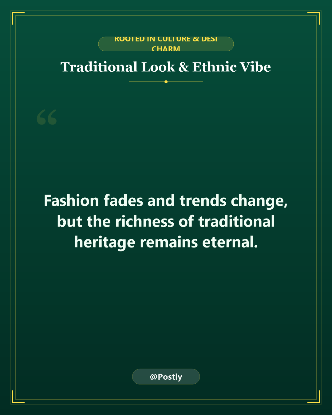 Traditional Look Quotes 9