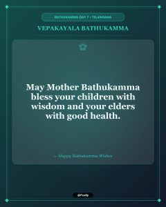 Vepakayala Bathukamma Wishes 9